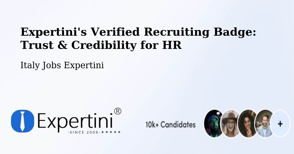 Expertini's Verified Recruiting Badge: Trust & Credibility for HR - Italy Jobs Expertini