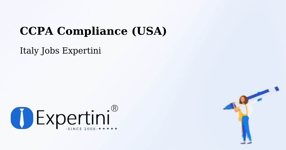 CCPA Compliance (USA) - Italy Jobs Expertini